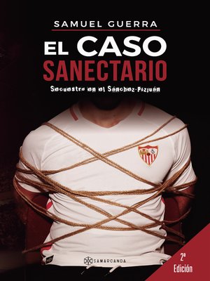 cover image of El caso Sanectario